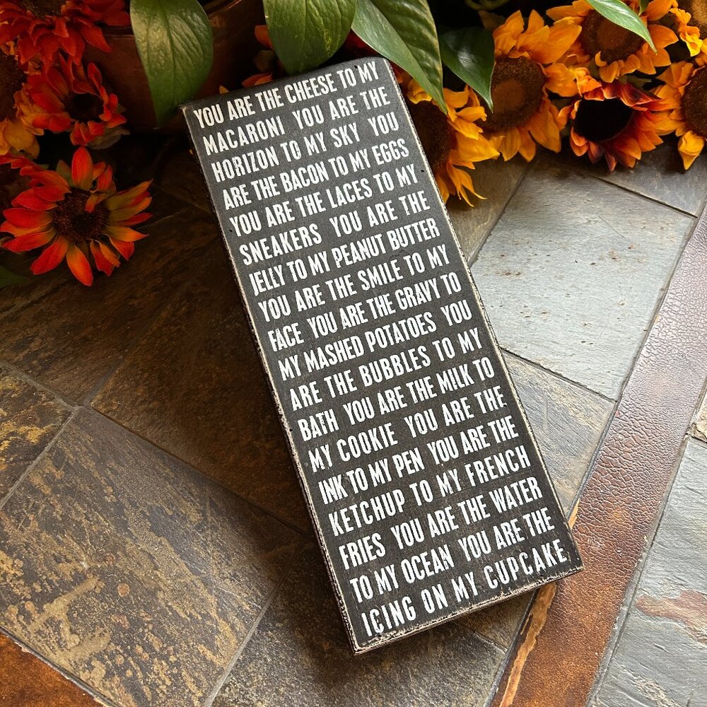 “You Are The Cheese To My Macaroni…” Inspirational Wooden Box Sign (Mint)